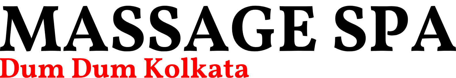 Massage Spa Dum Dum Kolkata